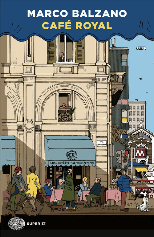 Cafe Royal Marco Balzano Einaudi 2024