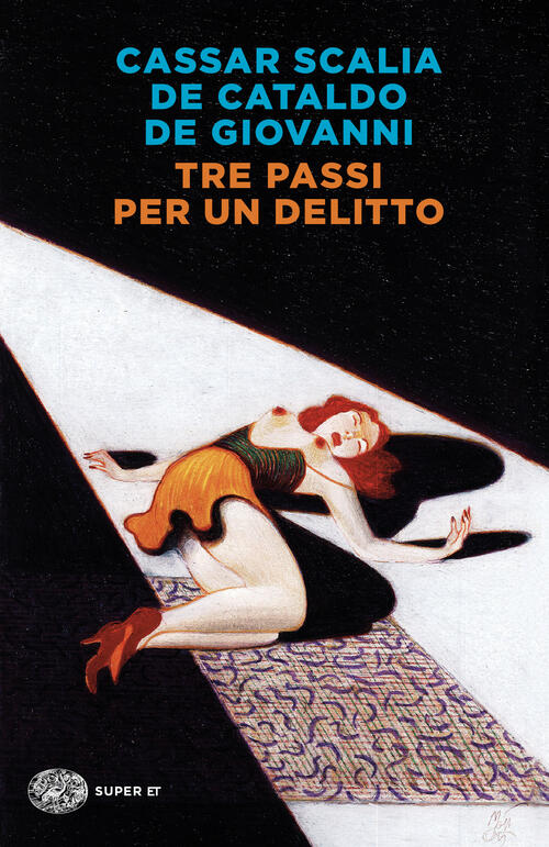 Tre Passi Per Un Delitto Cristina Cassar Scalia Einaudi 2024