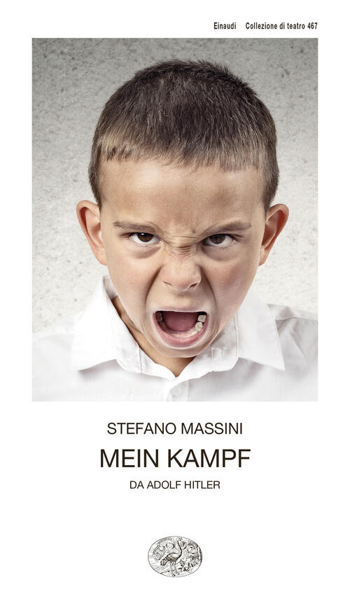 Mein Kampf. Da Adolf Hitler Stefano Massini Einaudi 2024