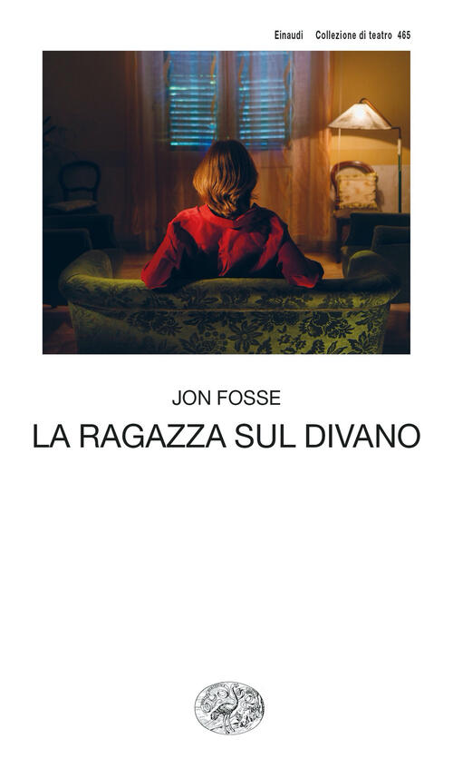 La Ragazza Sul Divano Jon Fosse Einaudi 2024