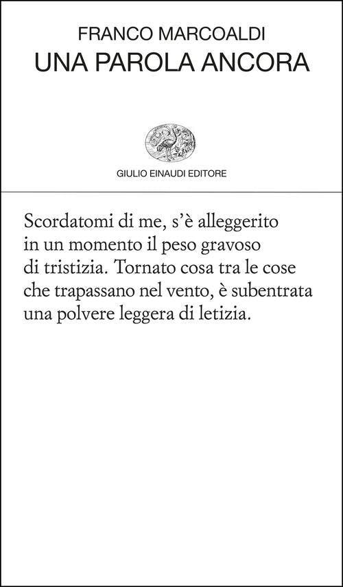 Una Parola Ancora Franco Marcoaldi Einaudi 2025