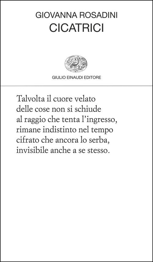 Cicatrici Giovanna Rosadini Einaudi 2025