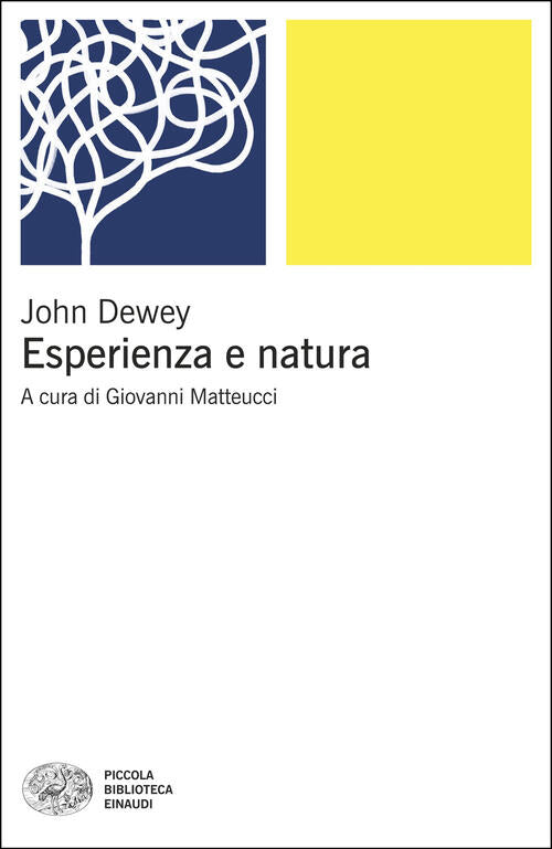 Esperienza E Natura John Dewey Einaudi 2026