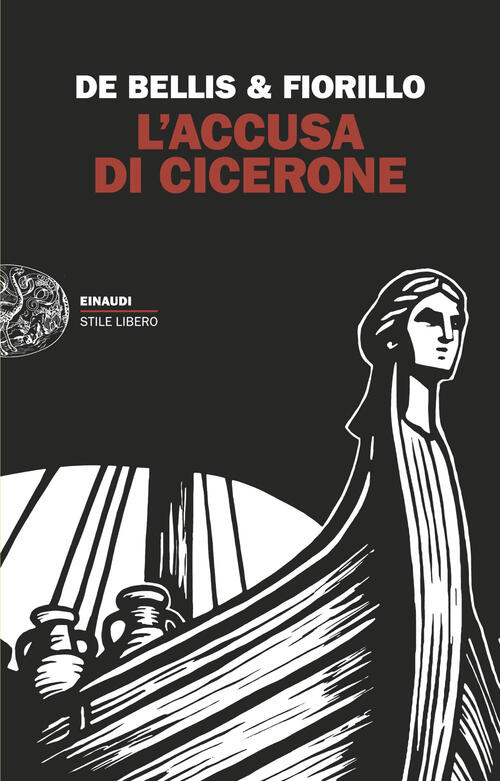 L'accusa Di Cicerone Stefano De Bellis Einaudi 2026