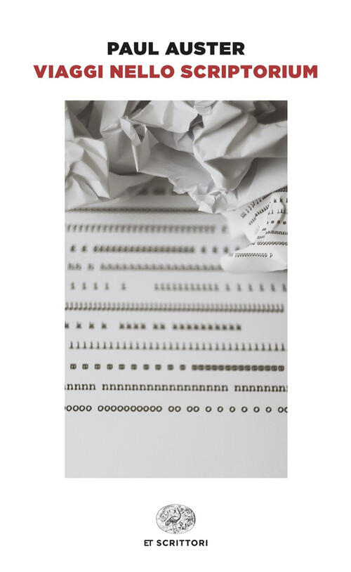 Viaggi Nello Scriptorium Paul Auster Einaudi 2024