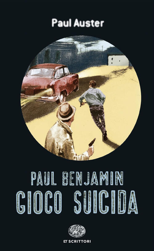 Gioco Suicida Paul Auster Einaudi 2024