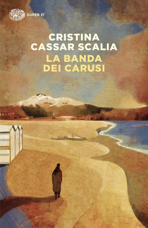 La Banda Dei Carusi Cristina Cassar Scalia Einaudi 2025