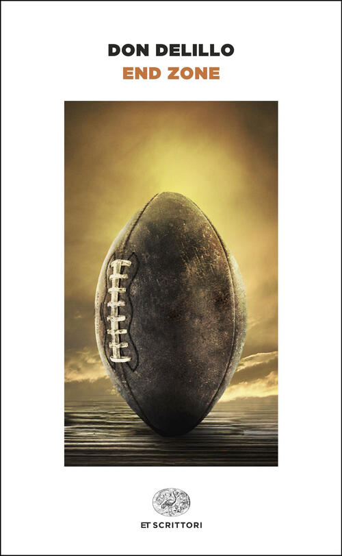 End Zone Don Delillo Einaudi 2025
