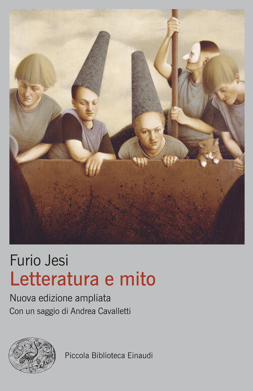 Letteratura E Mito. Nuova Ediz. Furio Jesi Einaudi 2025
