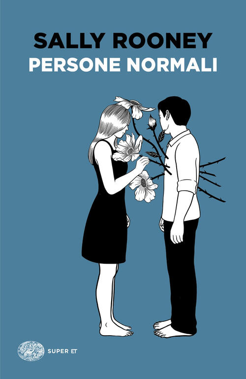 Persone Normali Sally Rooney Einaudi 2025