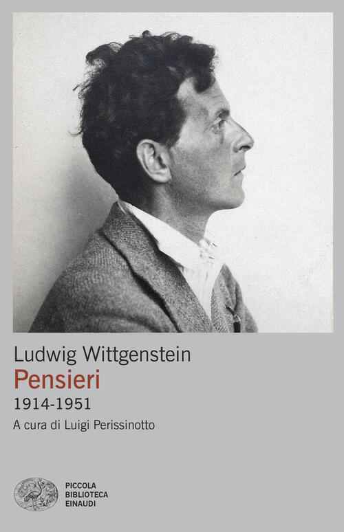 Pensieri 1914-1951 Ludwig Wittgenstein Einaudi 2026
