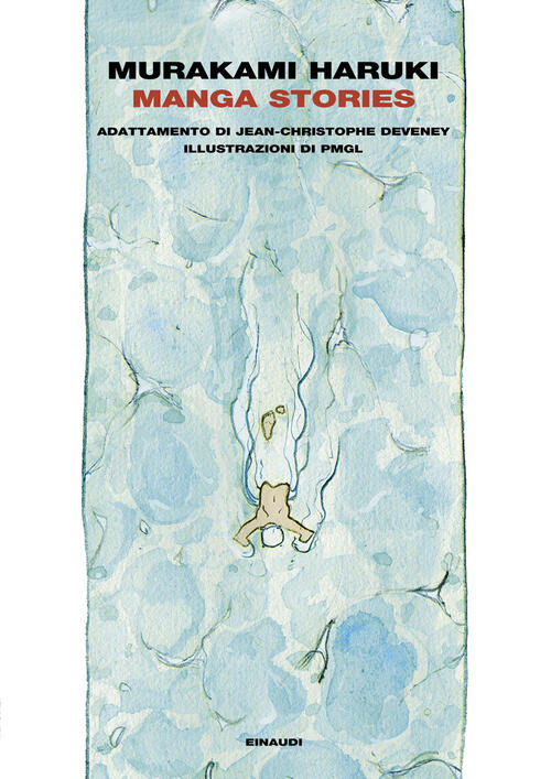 Manga Stories. Ediz. Italiana Haruki Murakami Einaudi 2025