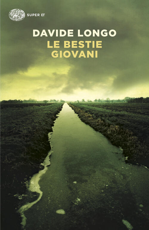 Le Bestie Giovani Davide Longo Einaudi 2026