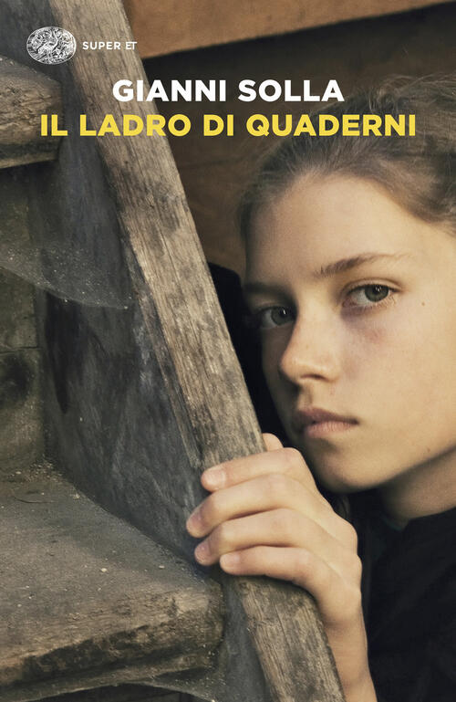 Il Ladro Di Quaderni Gianni Solla Einaudi 2026