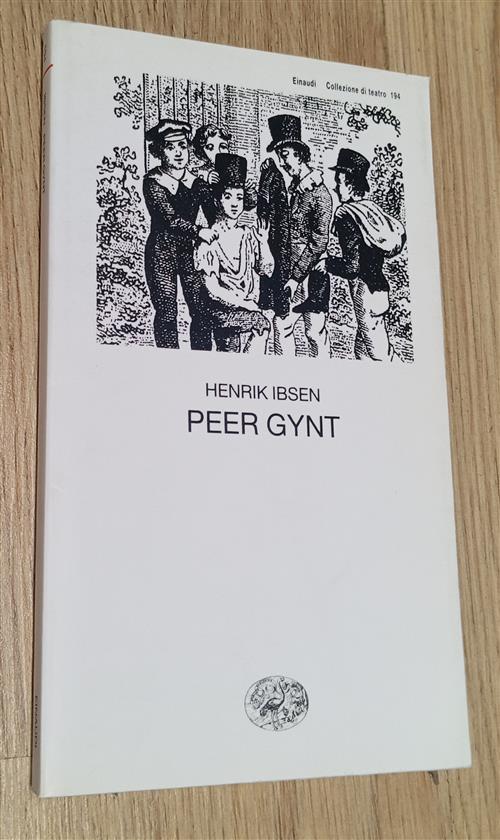 Peer Gynt Henrik Ibsen Einaudi 1997