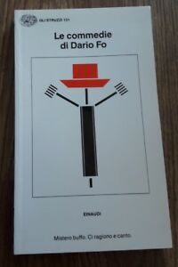 Le Commedie. Vol. 5: Mistero Buffo-Ci Ragiono E Canto.
