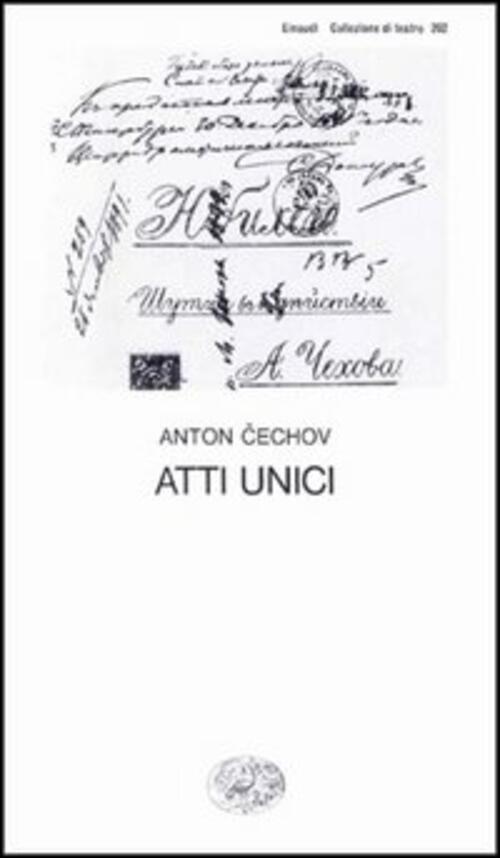 Atti Unici Anton Cechov Einaudi 1997