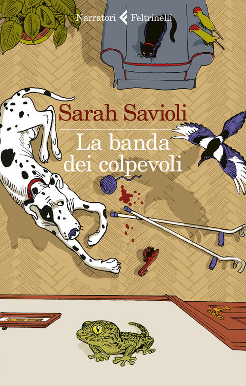 La Banda Dei Colpevoli Sarah Savioli Feltrinelli 2022