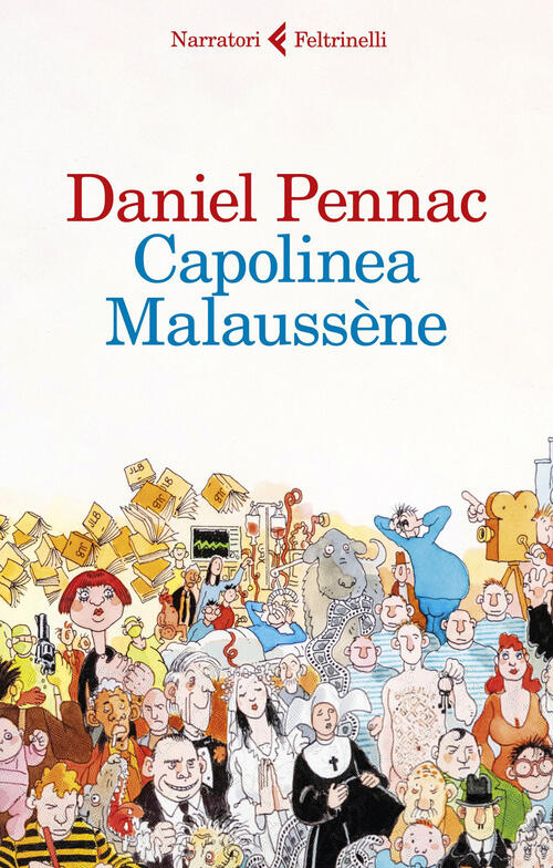 Capolinea Malaussene Daniel Pennac Feltrinelli 2023