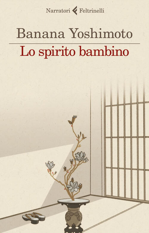 Lo Spirito Bambino. Le Strane Storie Di Fukiage. Vol. 3 Banana Yoshimoto Feltr