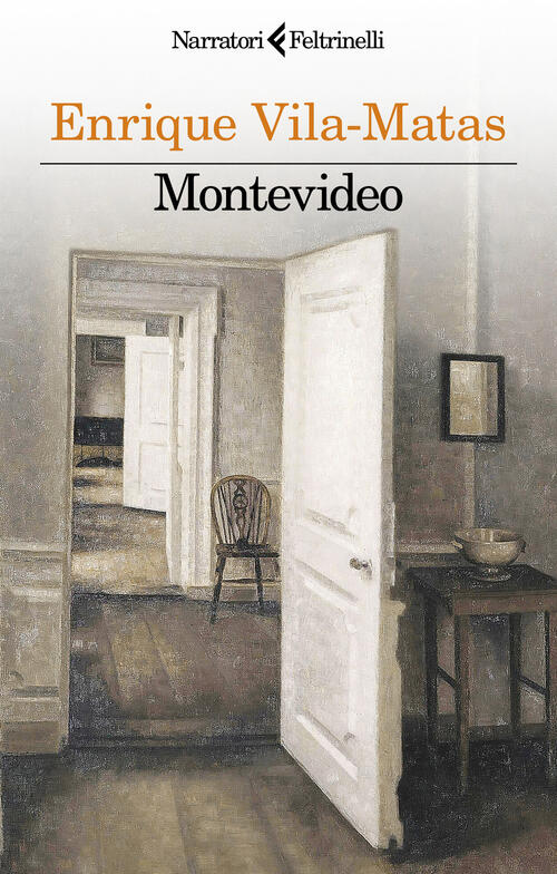 Montevideo Enrique Vila-Matas Feltrinelli 2024