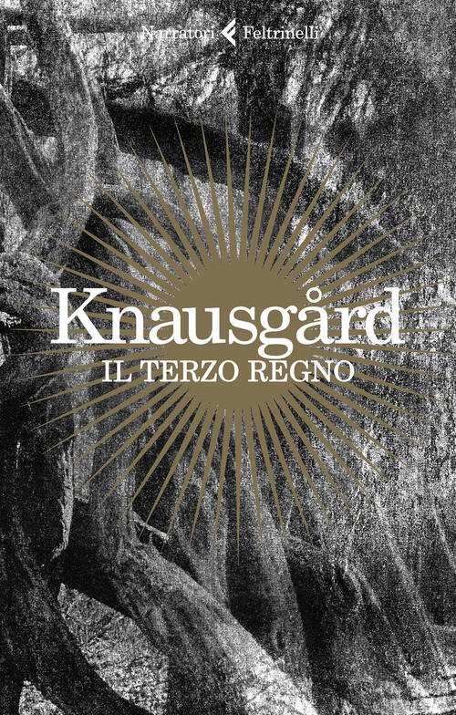 Il Terzo Regno Karl Ove Knausgård Feltrinelli 2026