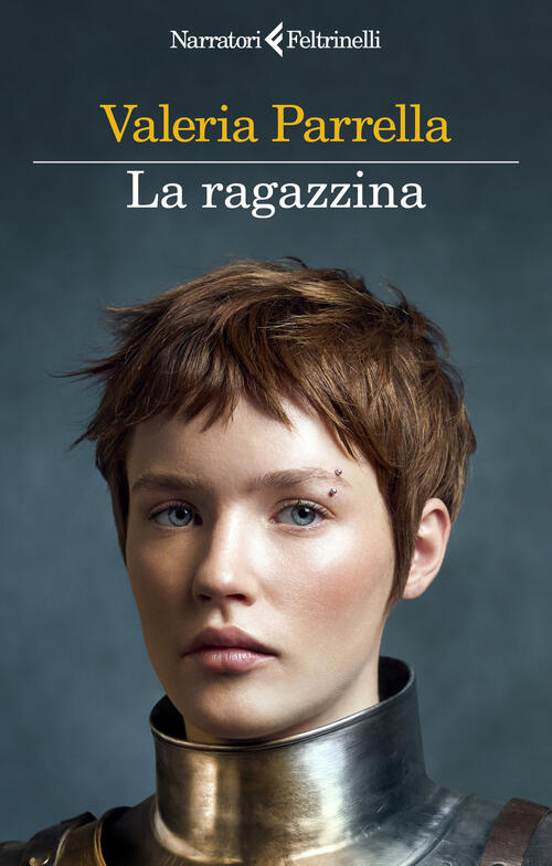 La Ragazzina Valeria Parrella Feltrinelli 2026