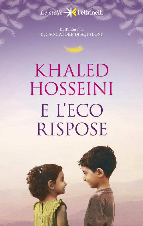 E L'eco Rispose Khaled Hosseini Feltrinelli 2024