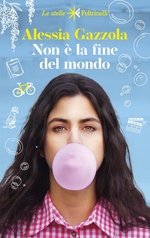 Non E La Fine Del Mondo Alessia Gazzola Feltrinelli 2026