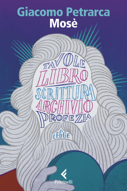 Mose Giacomo Petrarca Feltrinelli 2026