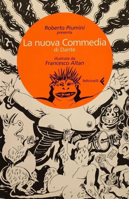 La Nuova Commedia Di Dante Roberto Piumini Feltrinelli 2004