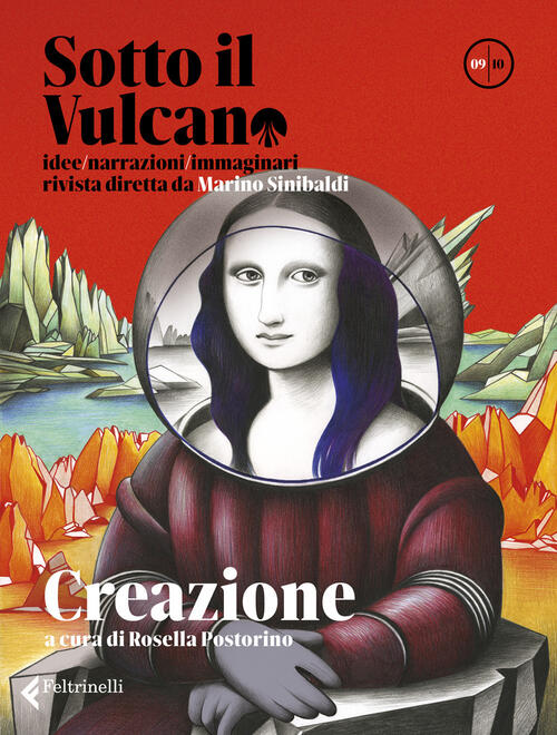 Sotto Il Vulcano. Idee/Narrazioni/Immaginari. Rivista Trimestrale. Vol. 9: Cre