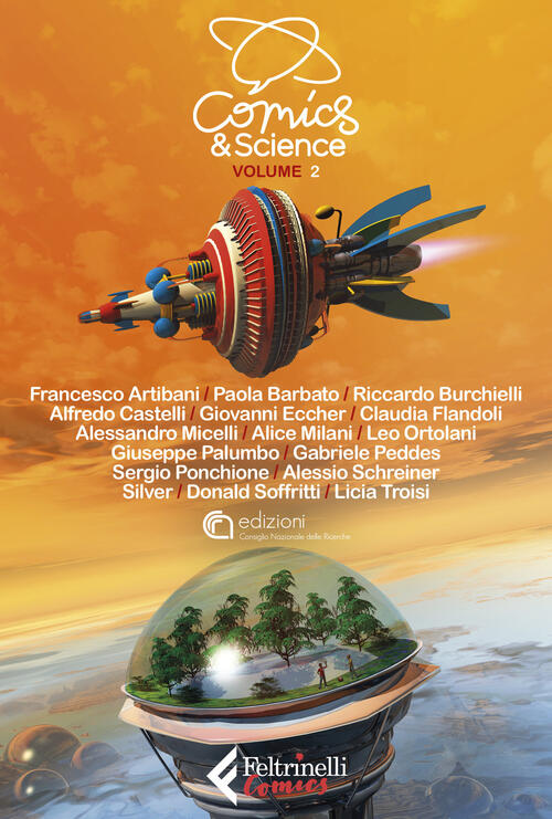 Comics & Science. Vol. 2 Roberto Natalini, Andrea Plazzi Feltrinelli 2022