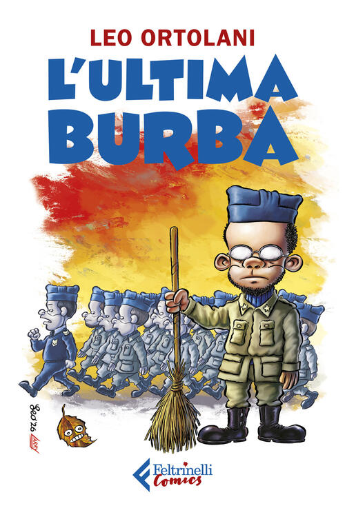 L'ultima Burba Leo Ortolani Feltrinelli 2026