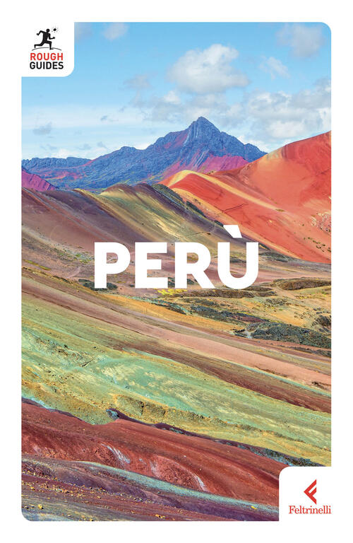 Peru Matthew Nelson Feltrinelli 2024