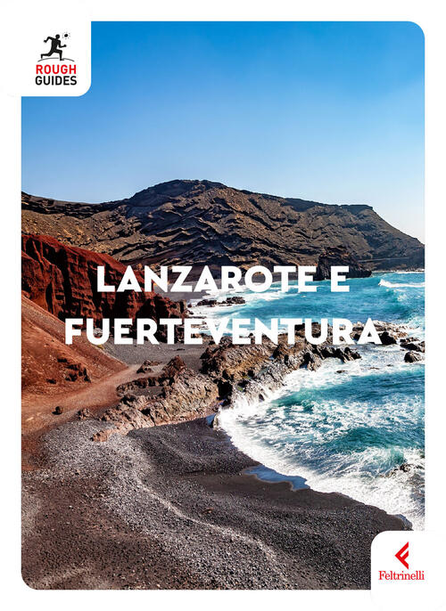 Lanzarote E Fuerteventura Phil Lee Feltrinelli 2025