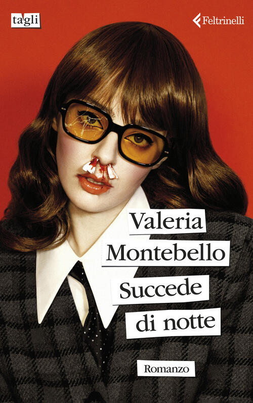 Succede Di Notte Valeria Montebello Feltrinelli 2024