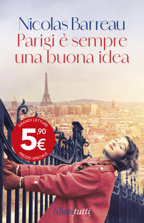 Parigi E Sempre Una Buona Idea Nicolas Barreau Feltrinelli 2024