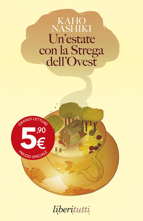 Un'estate Con La Strega Dell'ovest Kaho Nashiki Feltrinelli 2024