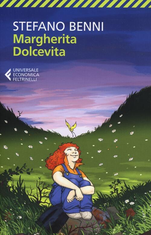 Margherita Dolcevita Stefano Benni Feltrinelli 2012