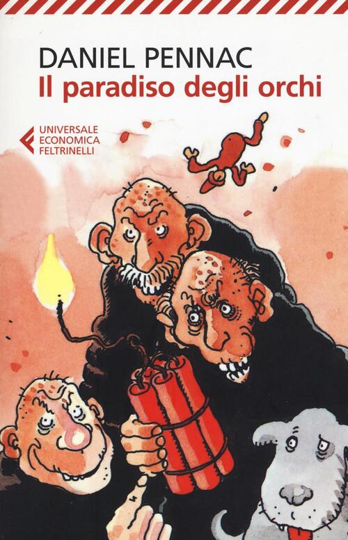 Il Paradiso Degli Orchi Daniel Pennac Feltrinelli 2012