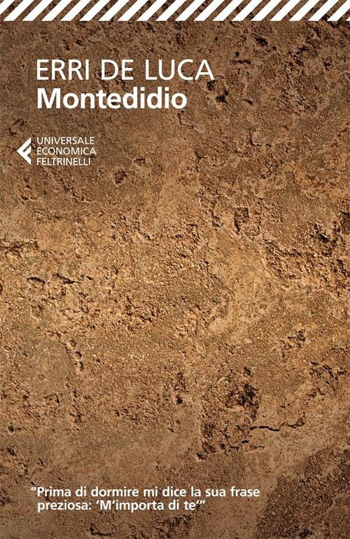 Montedidio Erri De Luca Feltrinelli 2013