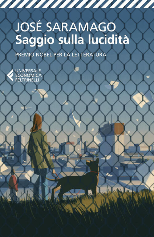 Saggio Sulla Lucidita Jose Saramago Feltrinelli 2013