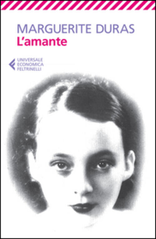 L'amante Marguerite Duras Feltrinelli 2015