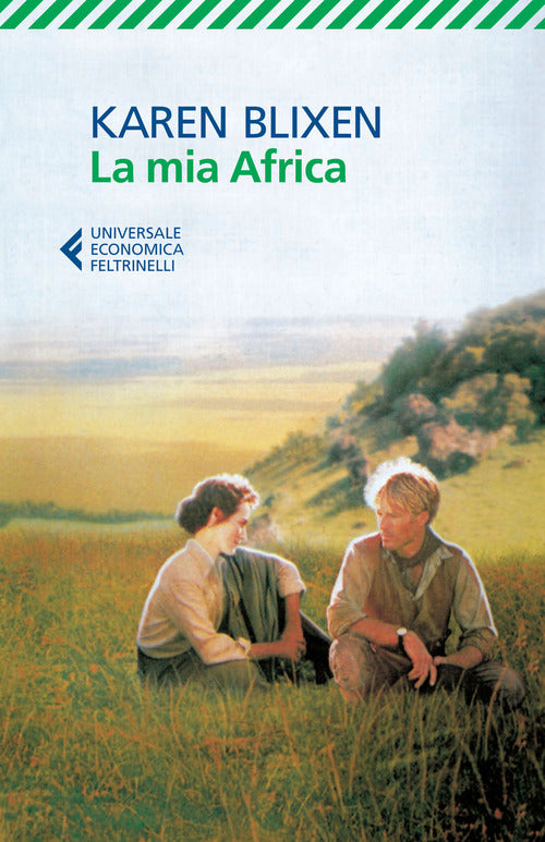 La Mia Africa Karen Blixen Feltrinelli 2015