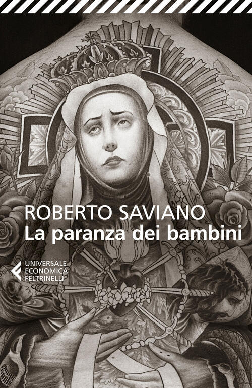 La Paranza Dei Bambini Roberto Saviano Feltrinelli 2018