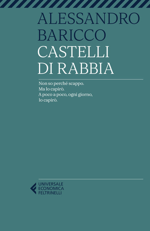 Castelli Di Rabbia Alessandro Baricco Feltrinelli 2022