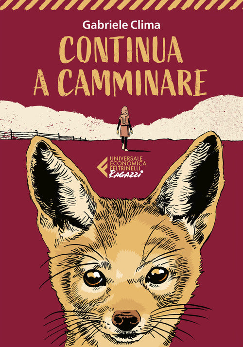 Continua A Camminare Gabriele Clima Feltrinelli 2022