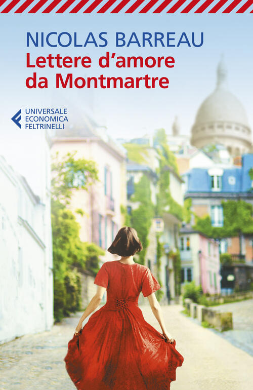 Lettere D'amore Da Montmartre Nicolas Barreau Feltrinelli 2022