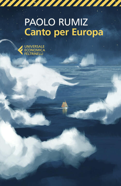 Canto Per Europa Paolo Rumiz Feltrinelli 2023